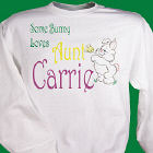 Some Bunny Loves...Easter Bunny Sweatshirt